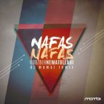 Roozbeh Nematollahi Nafas Nafas DJ Mamsi Remix